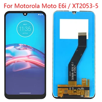 для Motorola E6i ЖК-дисплей Сенсорный экран дигитайзер в сборе замена XT2053-5 Подходит для Moto E6i ЖК-дисплей