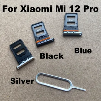 Оригинальный Лоток для Sim-карт для Xiaomi MI 12 Pro, слот-адаптер для Держателя Sim-карты и держатель Лотка Micro SD с бесплатным Выводом для извлечения 5G