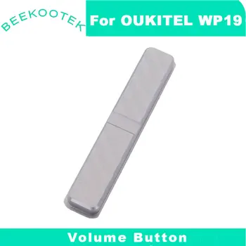 Новая оригинальная клавиша регулировки громкости OUKITEL WP19, пользовательская кнопка, Боковая кнопка управления, Аксессуары для ремонта смартфона OUKITEL WP19